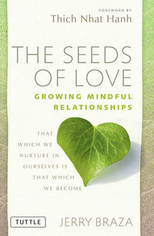 The Seeds of Love: Growing Mindful Relationships