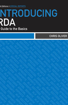 Introducing RDA: A Guide to the Basics