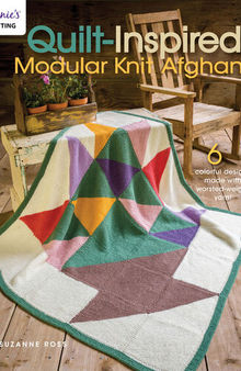 Quilt Inspired Modular Knit Afghans