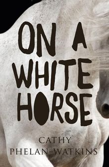 On A White Horse