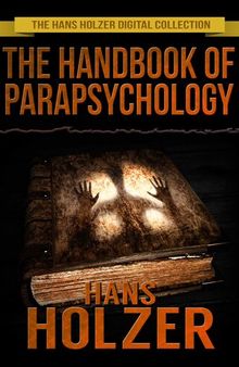 The Handbook of Parapsychology