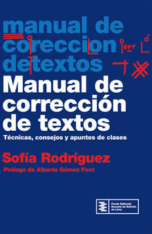 Manual de corrección de textos: Técnicas, consejos y apuntes de clases