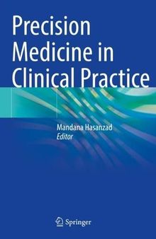 Precision Medicine in Clinical Practice