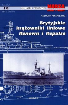Brytyjskie krążowniki liniowe Renown i Repulse