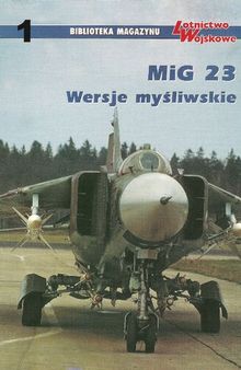 MiG 23 - Wersje myśliwskie