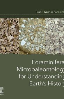 Foraminiferal Micropaleontology For Understanding Earth’s History