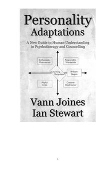 Personality Adaptations: A New Guide to Human Understanding in Psychotherapy and Counselling