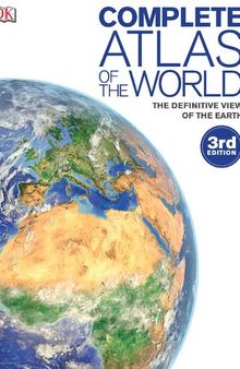Complete Atlas The Of World