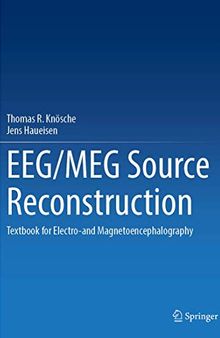 EEG/MEG Source Reconstruction: Textbook for Electro-and Magnetoencephalography