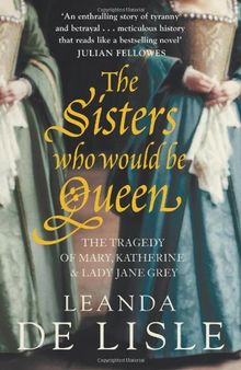 Sisters Who Would be Queen