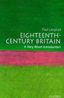 Eighteenth-Century Britain: A Very Short Introduction