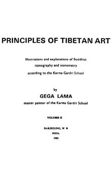 Principles of Tibetan art: Illustrations and explanations of Buddhist iconography and iconometry according to the Karma Gardri school