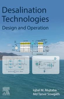 Desalination Technologies: Design and Operation