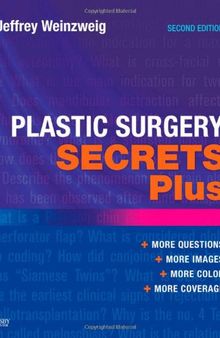 Plastic Surgery Secrets Plus, 2e