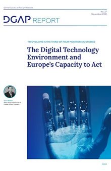 The Digital Technology Environment and Europe’s Capacity to Act