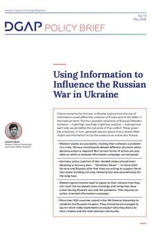 Using Information to Influence the Russian War in Ukraine