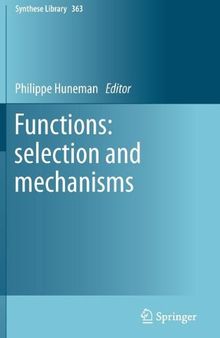 Functions: Selection and Mechanisms