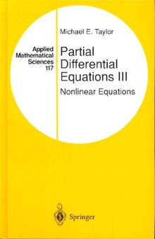 Partial Differential Equations III: Nonlinear Equations