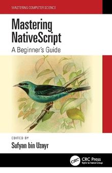 Mastering NativeScript: A Beginner's Guide
