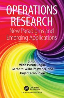 Operations Research: New Paradigms and Emerging Applications