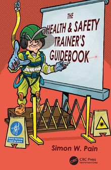The Health and Safety Trainer's Guidebook