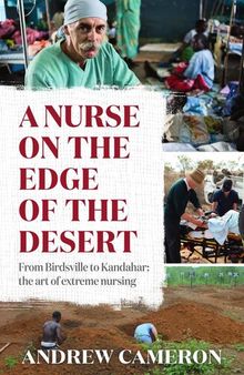 A Nurse on the Edge of the Desert