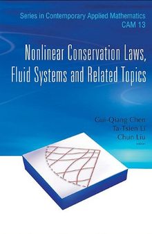 Nonlinear Conservation Laws, Fluid Systems and Related Topics