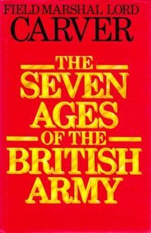 The seven ages of the British army