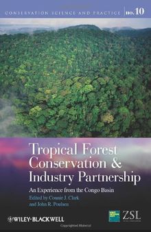 Tropical Forest Conservation and Industry Partnership: An Experience from the Congo Basin