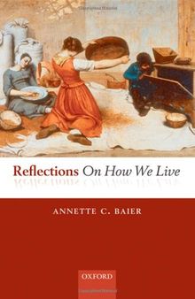 Reflections On How We Live