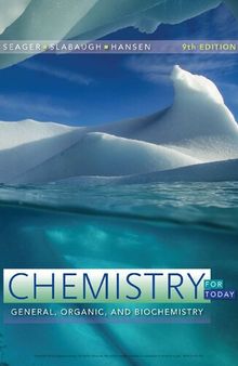 Chemistry for Today : General, Organic, and Biochemistry ninth edition