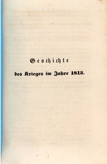 Vom Verhalten der Parteigänger nach dem Schlusse des Waffenstillstandes bis zum Ende des Feldzuges