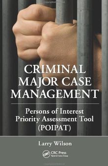 Criminal Major Case Management: Persons of Interest Priority Assessment Tool