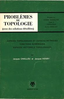 Problèmes de Topologie (avec solutions détaillées)