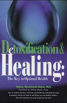 Orthomolecular Medicine : Detoxification & Healing