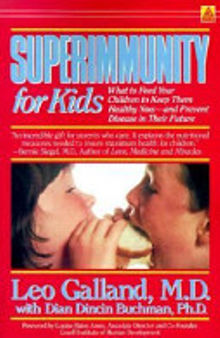 Orthomolecular Medicine : Superimmunity for Kids