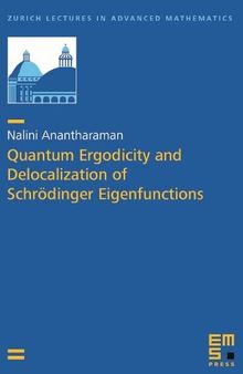 Quantum Ergodicity and Delocalization of Schrödinger Eigenfunctions