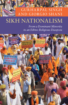 Sikh Nationalism : From a Dominant Minority to an Ethno-Religious Diaspora