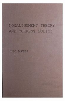Nonalignment theory and current policy
