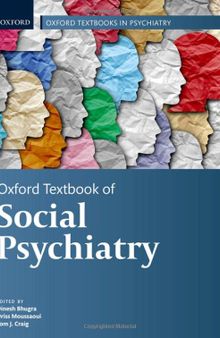 Oxford Textbook of Social Psychiatry (Oxford Textbooks in Psychiatry)