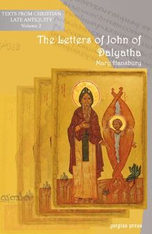 The Letters of  John of Dalyatha