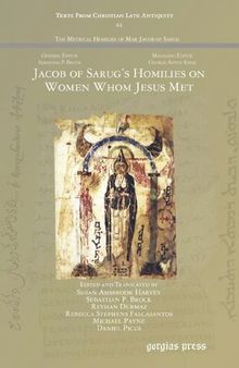 Jacob of Sarug’s Homilies on Women Whom Jesus Met