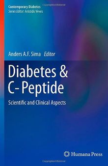 Diabetes & C-Peptide: Scientific and Clinical Aspects