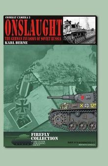 Onslaught: The German Invasion of Russia