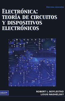 Electrónica: Teoría de Circuitos y Dispositivos Electrónicos