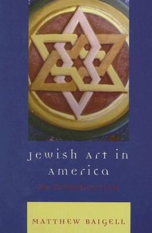 Jewish Art in America: An Introduction