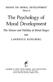 Essays on Moral Development (vol.2) - The Psychology of Moral Development