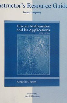 Instructor's Resource Guide to Accompany Discrete Mathematics and Its Applications, 6th Edition
