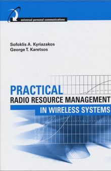 Practical Radio Resource Management in Wireless Systems