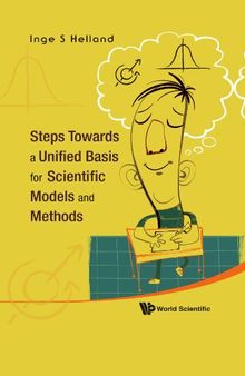 Steps Towards a Unified Basis for Scientific Models and Methods